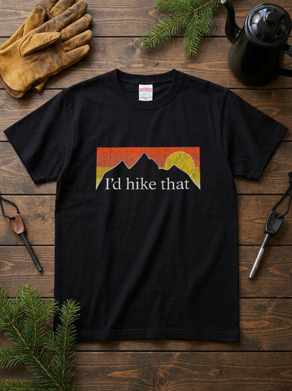 I'd Hike That ｜ 登山・ハイキング・アウトドア・レトロ・パロディに人気